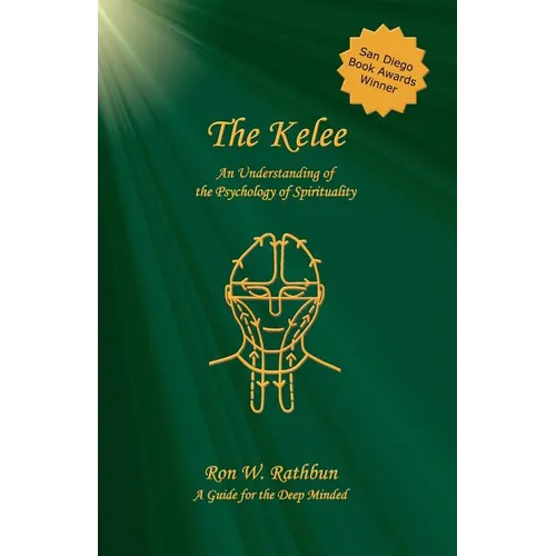 The Kelee: An Understanding of the Psychology of Spirituality