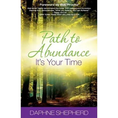 Path to Abundance: It's Your Time