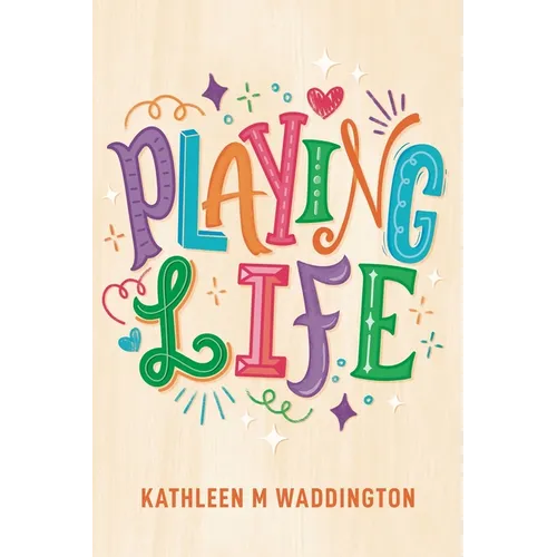 Playing Life