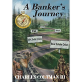 A Banker's Journey - Hardcover