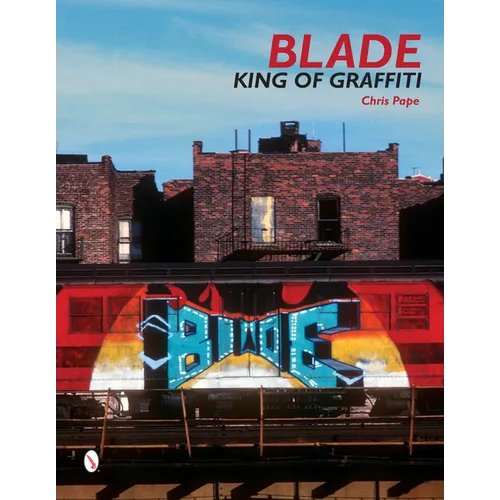 Blade: King of Graffiti