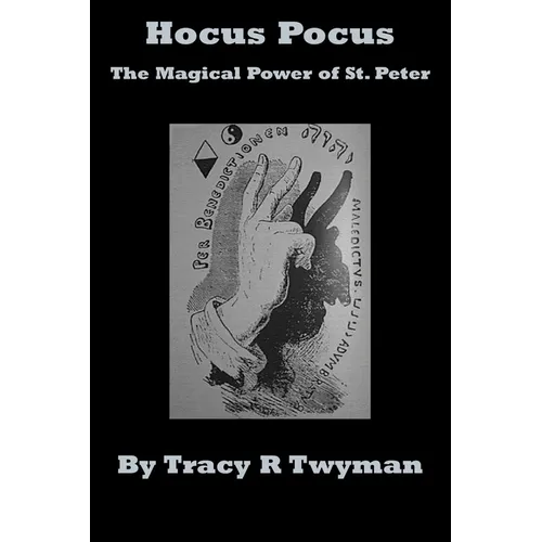 Hocus Pocus: The Magical Power of St. Peter