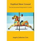 Deptford Show Ground: The last permanent fairground in London