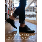 Scrapbook: Linda Karshan / Two Feet Walking - Paperback