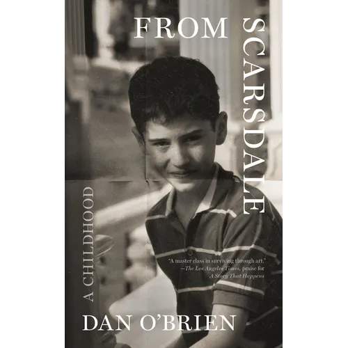 From Scarsdale: A Childhood