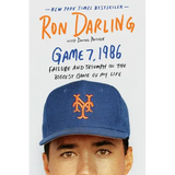 Game 7, 1986: Failure and Triumph in the Biggest Game of My Life