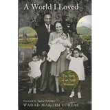World I Loved: The Story of an Arab Woman - Paperback