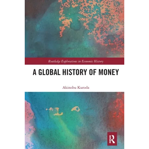 A Global History of Money