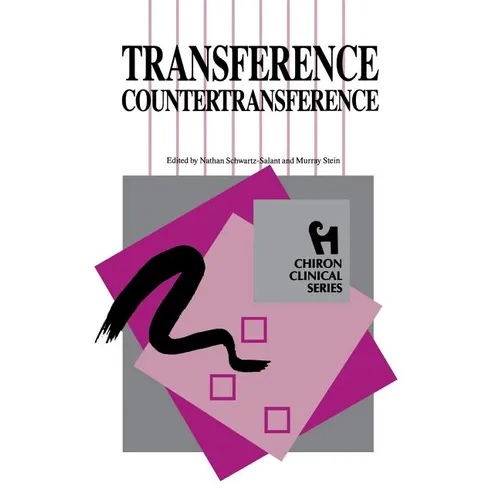 Transference Countertransference (Chiron Clinical Series)