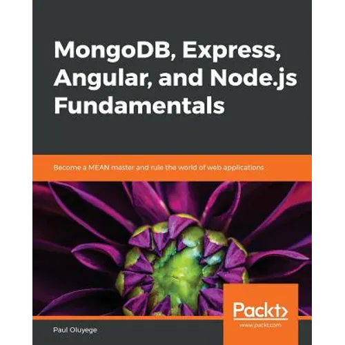MongoDB, Express, Angular, and Node.js Fundamentals