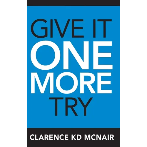 Give It One More Try