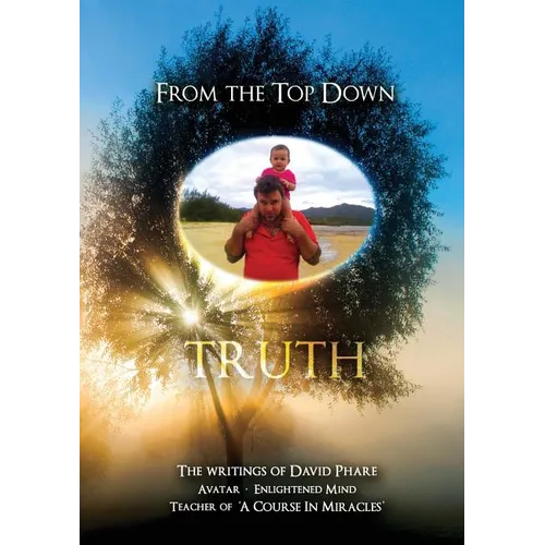 from the top down: truth