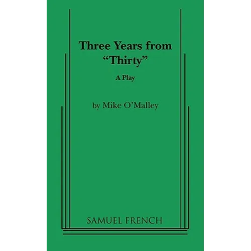Three Years from Thirty