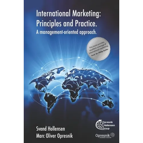International Marketing: Principles and Practice: A management-oriented approach