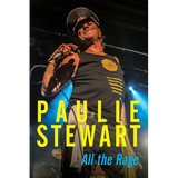 Paulie Stewart: All The Rage