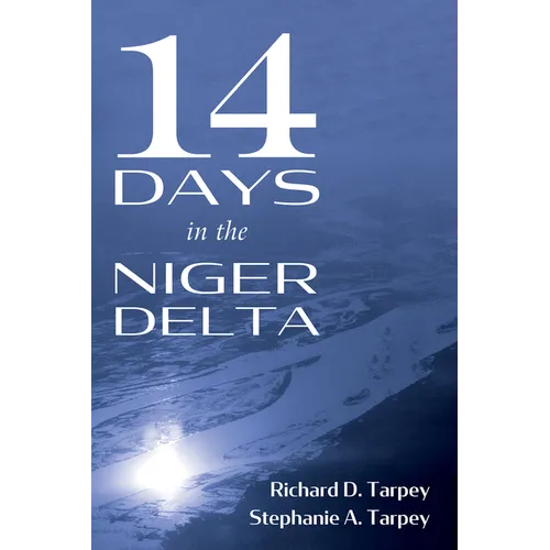 14 Days in the Niger Delta