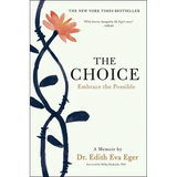 The Choice: Embrace the Possible - Hardcover