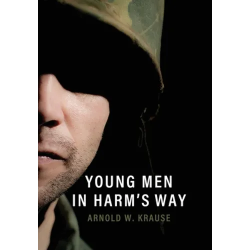 Young Men in Harm's Way