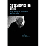Storyboarding Noir: Image, Memory, and Personal Style: Ran Blake on Film