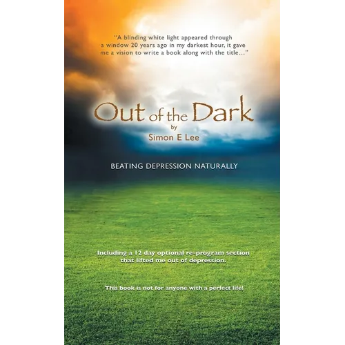 Out of the Dark: Beating Depression Naturally