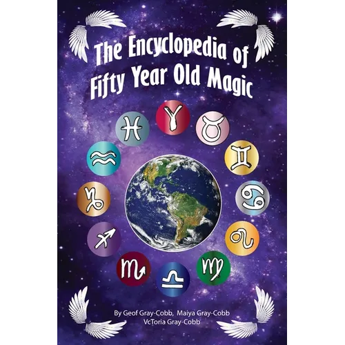 Encyclopedia of Fifty Year Old Magic