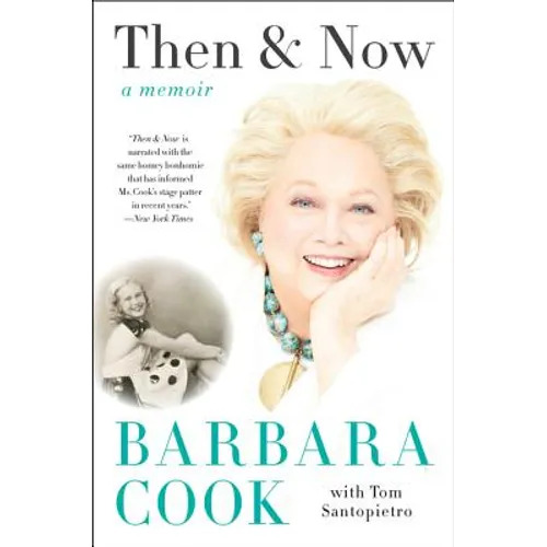 Then and Now: A Memoir