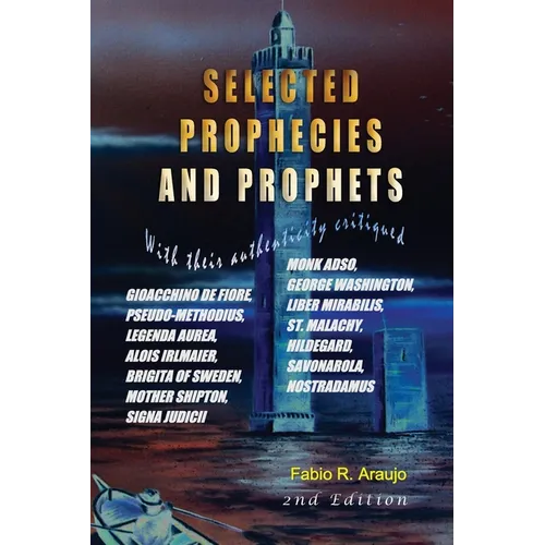 Selected Prophecies And Prophets
