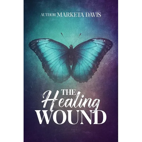 The Healing Wound