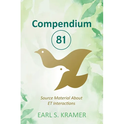 Compendium 81: Source Material about ET Interactions