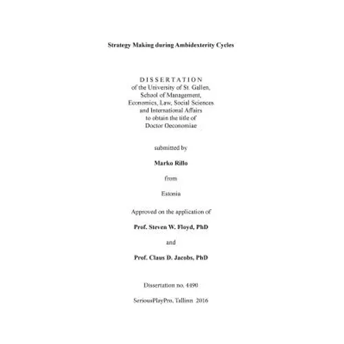 Strategy Making during Ambidexterity Cycles