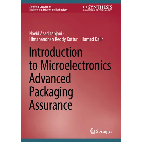 Introduction to Microelectronics Advanced Packaging Assurance
