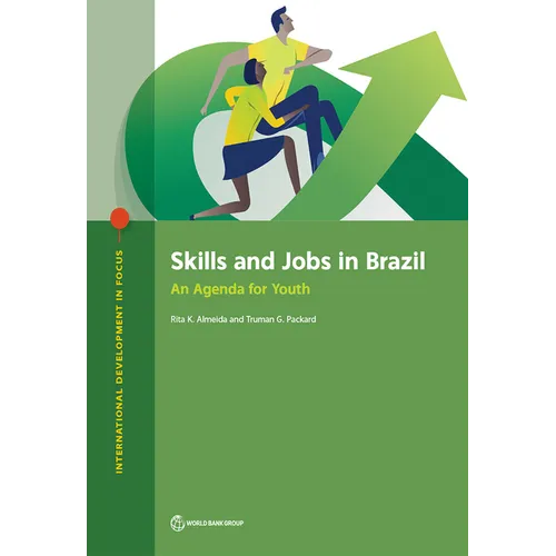Skills and Jobs in Brazil: An Agenda for Youth
