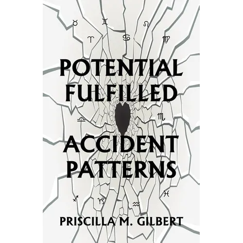 Potential Fulfilled: Accident Patterns