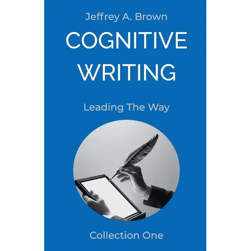 Cognitive Writing: Leading The Way