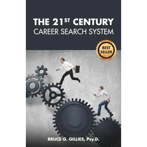 The 21st Century Career Search System