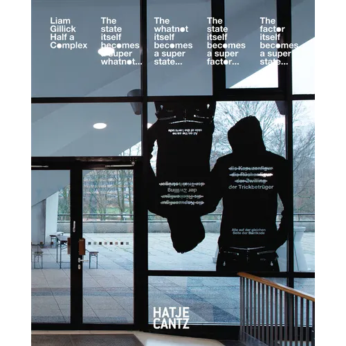 Liam Gillick: Half a Complex