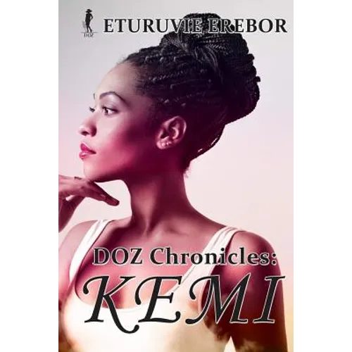 DOZ Chronicles: Kemi