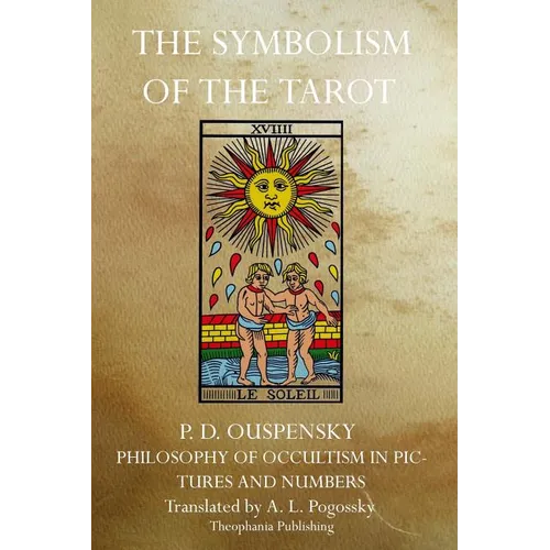The Symbolism of the Tarot