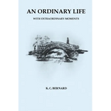 An Ordinary Life: With Extraordinary Moments