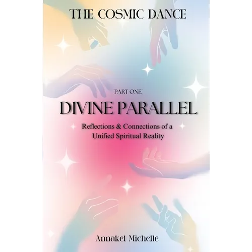 Divine Parallels: Reflections & Connections of Unified Spiritual Reality