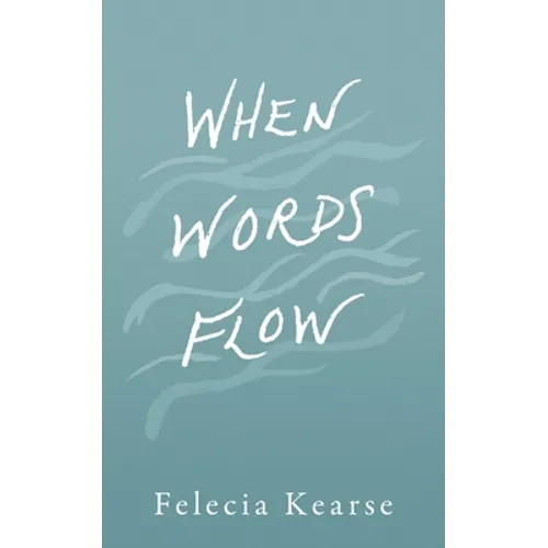 When Words Flow
