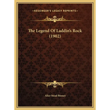 The Legend Of Laddin's Rock (1902)