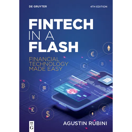 Fintech in a Flash: Financial Technology Made Easy
