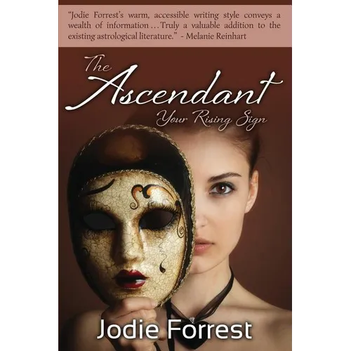 The Ascendant: Your Rising Sign