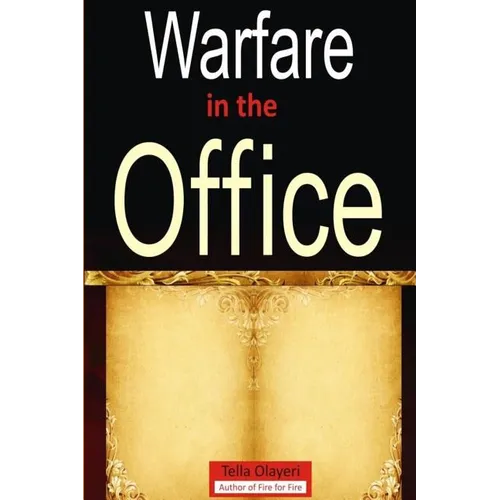 Wafare in the Office