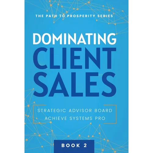 Dominating Client Sales