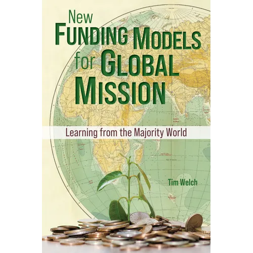 New Funding Models for Global Mission: Learning from the Majority World