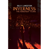Inverness: The Barefoot Years