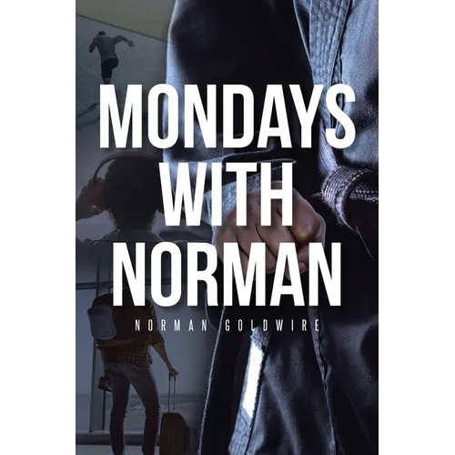 Mondays with Norman