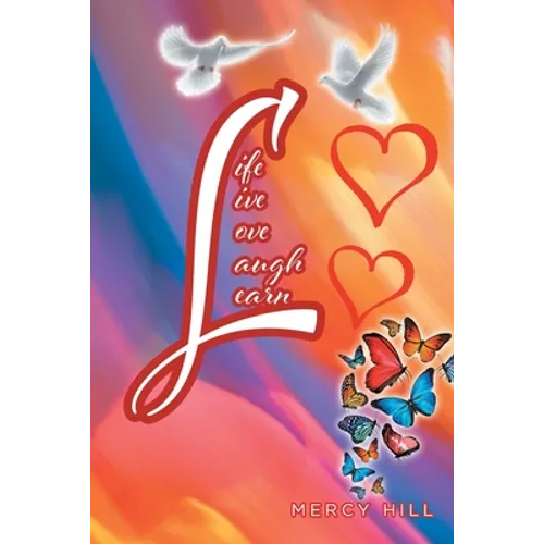 Life Live Love Laugh Learn